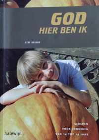 God, hier ben ik -gebedenboek voor 10 tot 14-jarigen