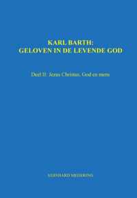 Karl Barth: Geloven in de levende god