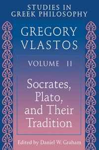 Studies in Greek Philosophy, Volume II