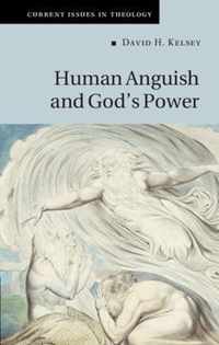 Human Anguish and God's Power