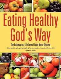 Eating Healthy God's Way