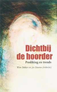 Dichtbij De Hoorder