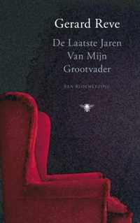 De Laatste Jaren Van Mijn Grootvader