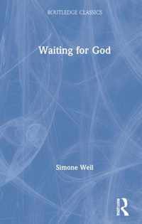 Waiting for God