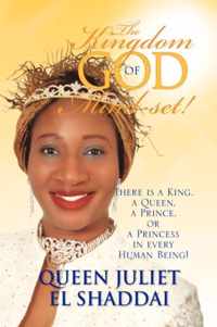 The Kingdom-Of-God Mind-Set!