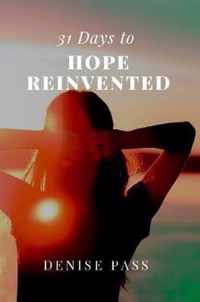 31 Days of Hope Reinvented