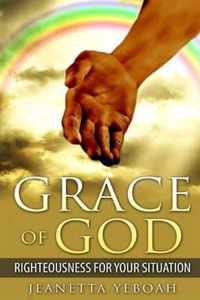 The Grace of God