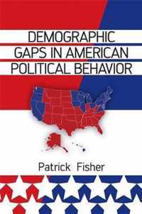 Demographic Gaps in American Political Behavior