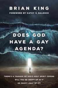 Does God Have a Gay Agenda?