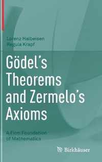 Goedel s Theorems and Zermelo s Axioms