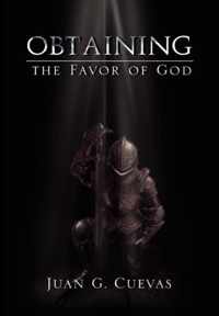 Obtaining the Favor of God