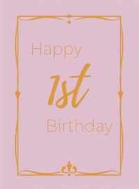 Happy 1st Birthday Guest Book (Hardcover)