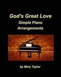 God's Great Love Simple Piano Arrangements