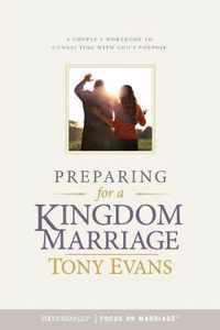 Preparing for a Kingdom Marriage