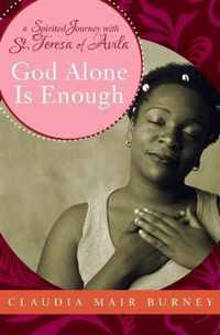 God Alone Is Enough