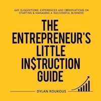 The Entrepreneur's Little Instruction Guide