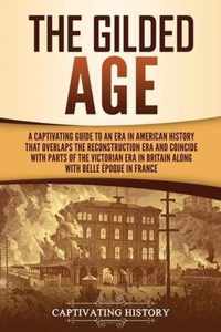 The Gilded Age