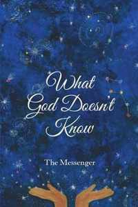 What God Doesn't Know