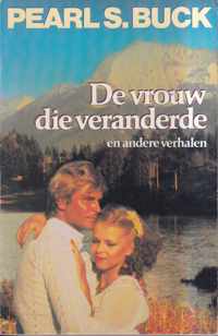 De Vrouw die Veranderde e.a. Verhalen