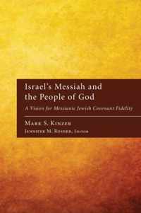 Israel's Messiah and the People of God