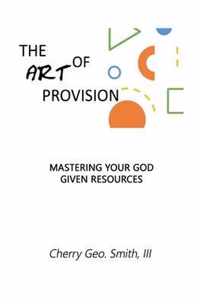 The Art of Provision