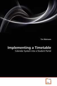 Implementing a Timetable