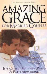 Amazing Grace for Married Couples