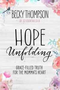 Hope Unfolding