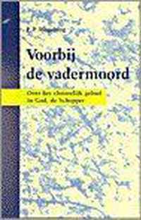 Voorbij de vadermoord