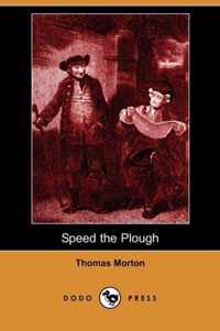 Speed the Plough