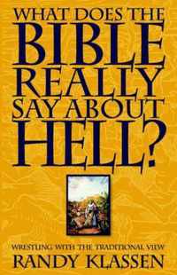 What Does the Bible Really Say About Hell?