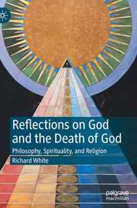 Reflections on God and the Death of God