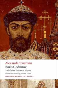 Boris Godunov & Other Dramatic Works