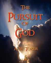 The Pursuit of God