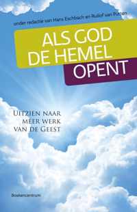 Als God De Hemel Opent