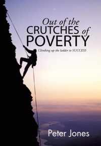 Out of the crutches of POVERTY