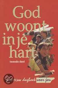 God Woont In Je Hart 1-6 15-18 Jaar