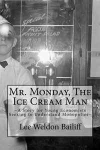 Mr. Monday, The Ice Cream Man