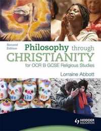 Philosophy Through Christianity for OCR B