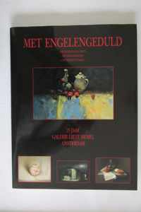 Met engelengeduld