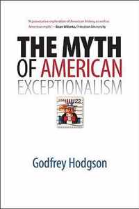 The Myth of American Exceptionalism