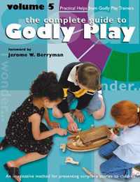 Godly Play Volume 5