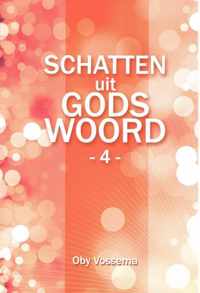 Schatten uit Gods woord 4