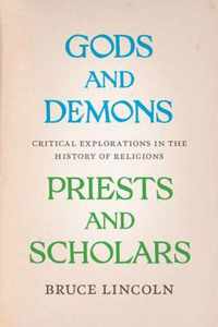 Gods and Demons, Priests and Scholars