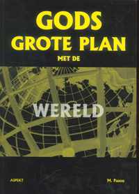 Gods grote plan met de wereld