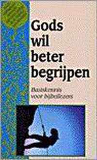 Gods wil beter begrijpen