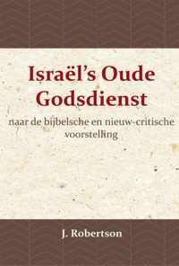 Israël's Oude Godsdienst