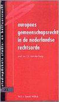 Europees gemeenschapsrecht in de Nederlandse rechtsorde