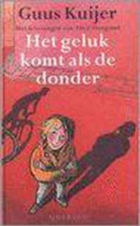 Geluk Komt Als De Donder