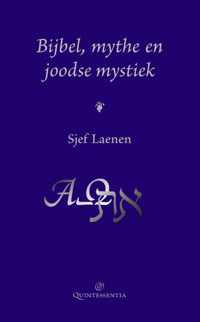 Bijbel, mythe en joodse mystiek